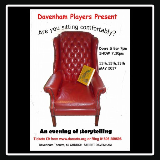 Are You Sitting Comfortably – May 2017