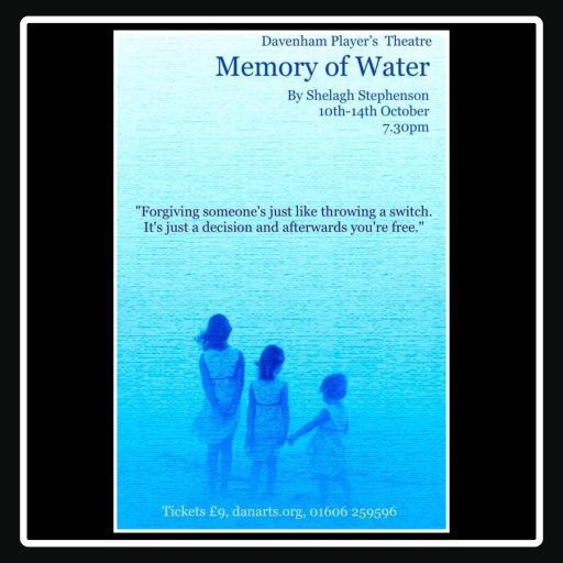Memory of Water – October 2016