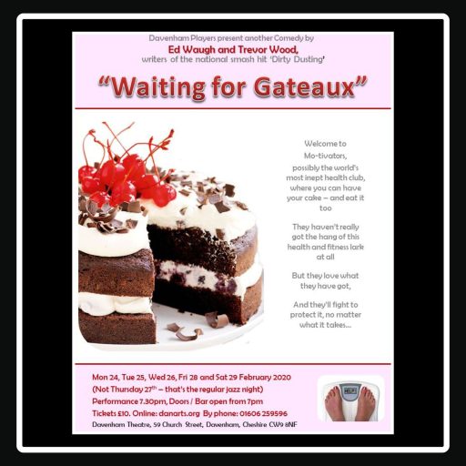 Waiting For Gateau – March 2020